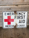 Vintage Emergency First Aid Sign American Red Cross