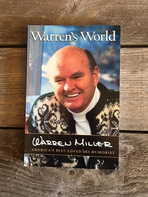 Signed Copy of Warren's World by Warren Miller "America's Best Loved Ski Humorist"