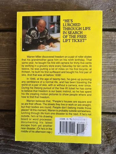 Signed Copy of Warren Miller "Lurching from one near disaster to the next"