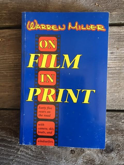 Signed Copy of Warren Miller "On Film In Print"